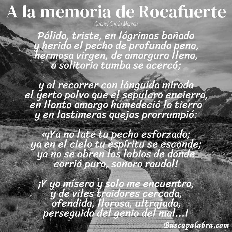 Poema A la memoria de Rocafuerte de Gabriel García Moreno con fondo de paisaje
