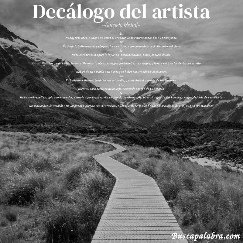 Poema decálogo del artista de Gabriela Mistral con fondo de paisaje