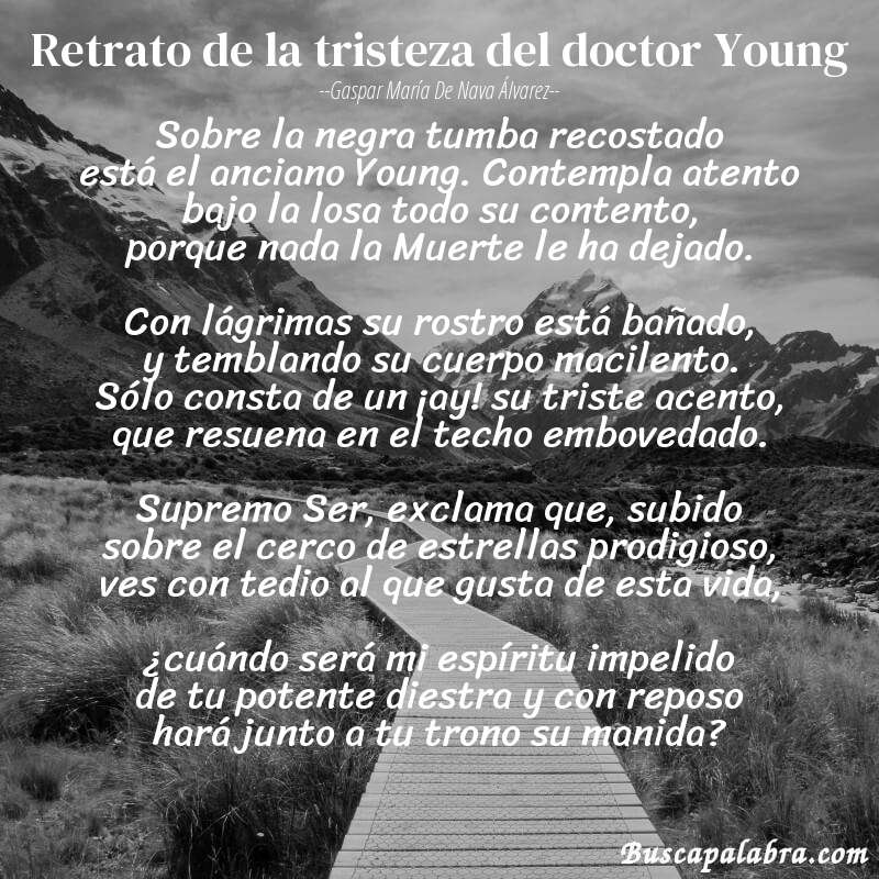 Poema Retrato de la tristeza del doctor Young de Gaspar María de Nava Álvarez con fondo de paisaje