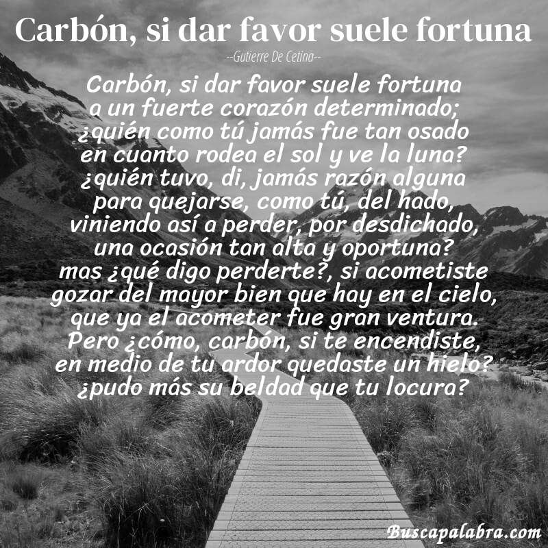Poema carbón, si dar favor suele fortuna de Gutierre de Cetina con fondo de paisaje