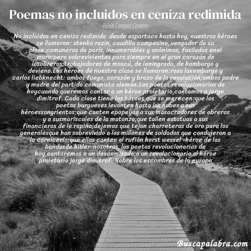 Poema poemas no incluidos en ceniza redimida de Hérib Campos Cervera con fondo de paisaje