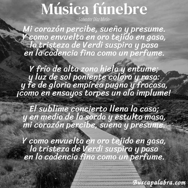 Poema Música fúnebre de Salvador Díaz Mirón con fondo de paisaje