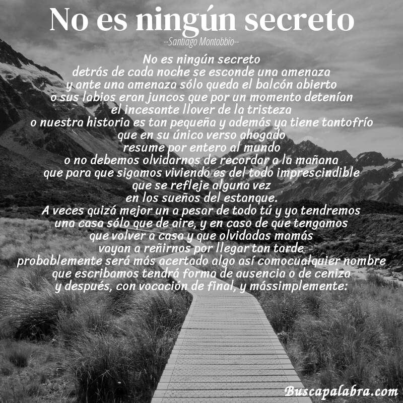 Poema no es ningún secreto de Santiago Montobbio con fondo de paisaje