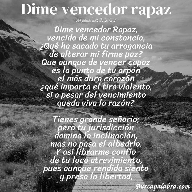 Poema Dime vencedor rapaz de Sor Juana Inés de la Cruz con fondo de paisaje