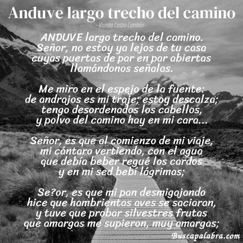 Poema Anduve largo trecho del camino de Vicenta Castro Cambón con fondo de paisaje
