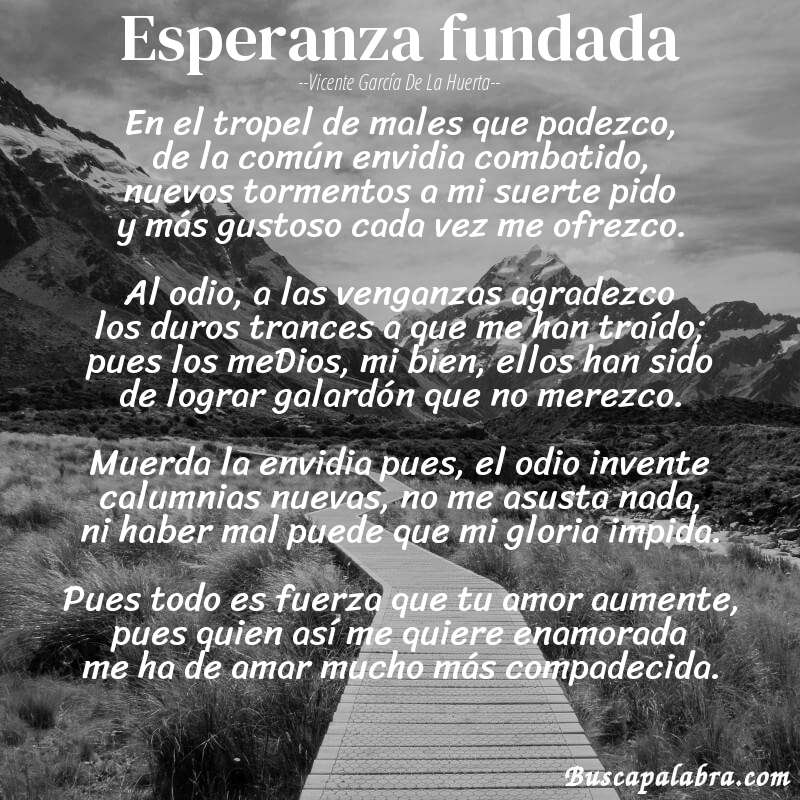 Poema Esperanza fundada de Vicente García de la Huerta con fondo de paisaje