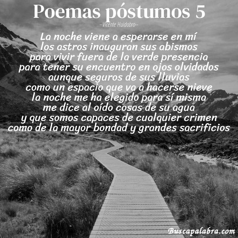 Poema poemas póstumos 5 de Vicente Huidobro con fondo de paisaje