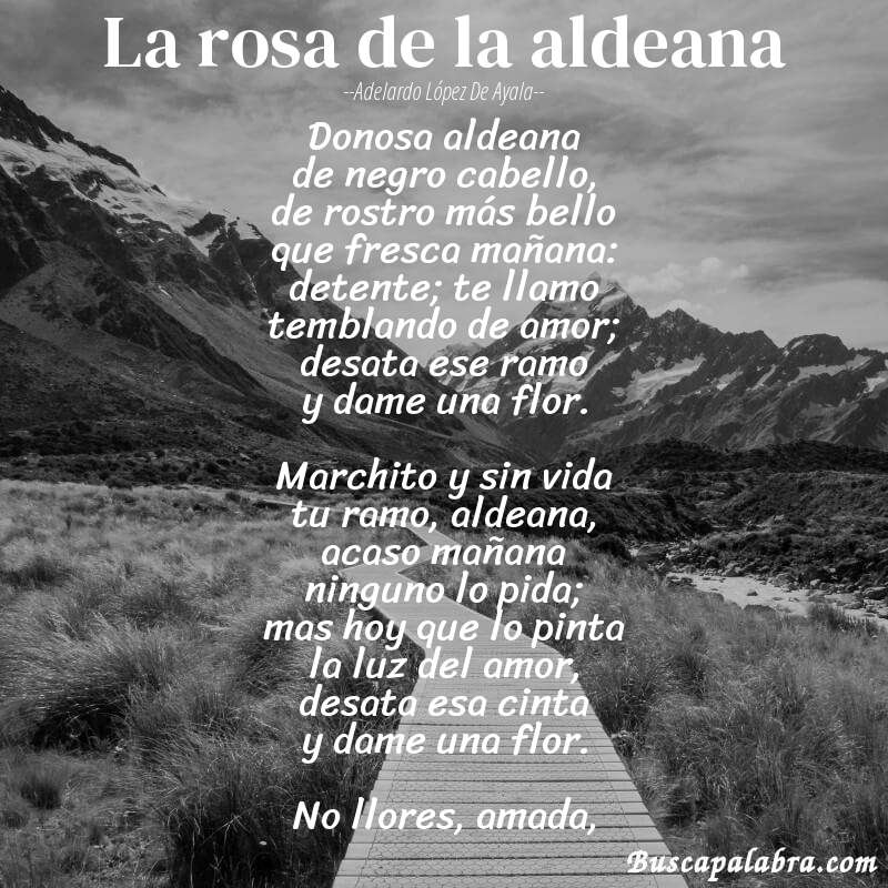Poema La rosa de la aldeana de Adelardo López de Ayala con fondo de paisaje