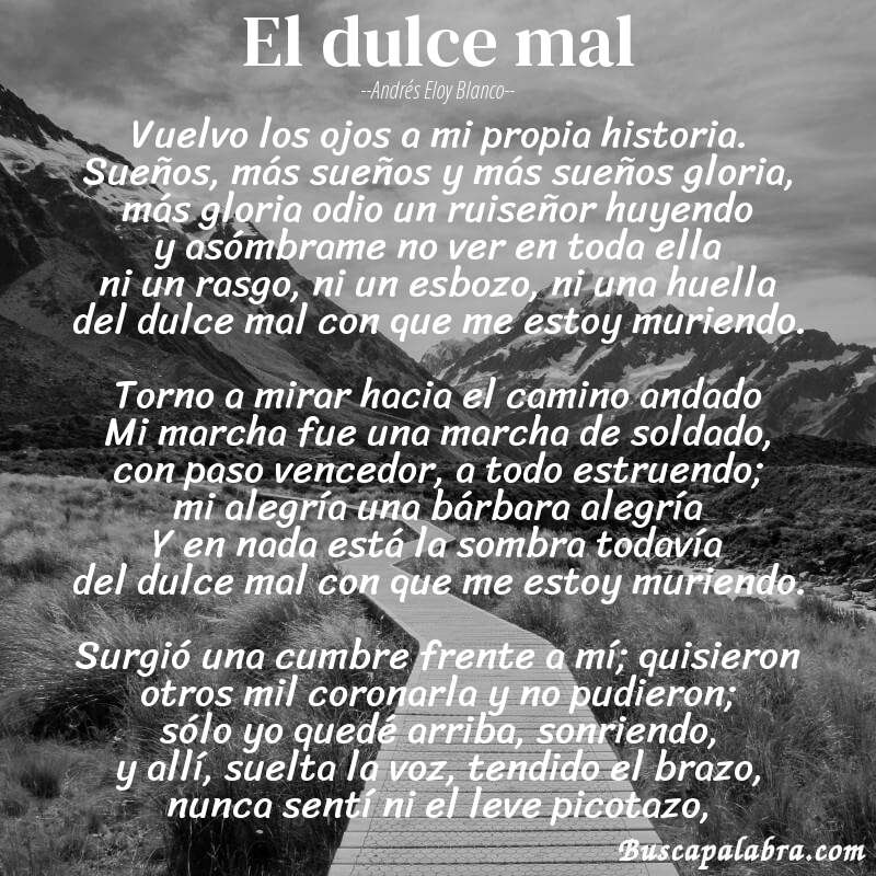 Poema El dulce mal de Andrés Eloy Blanco con fondo de paisaje