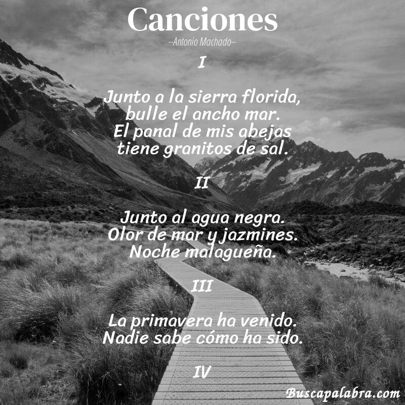 Poema Canciones de Antonio Machado con fondo de paisaje