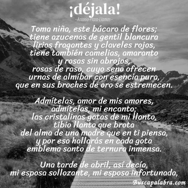 Poema ¡déjala! de Antonio-Plaza-Llamas con fondo de paisaje