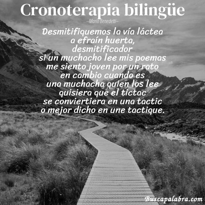 Poema cronoterapia bilingüe de Mario Benedetti con fondo de paisaje