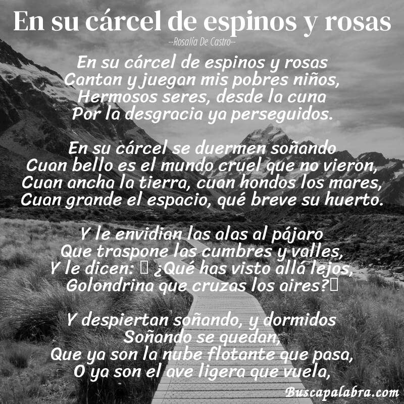 Poema En su cárcel de espinos y rosas de Rosalía de Castro con fondo de paisaje