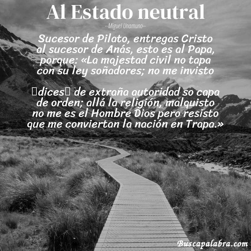 Poema Al Estado neutral de Miguel Unamuno con fondo de paisaje