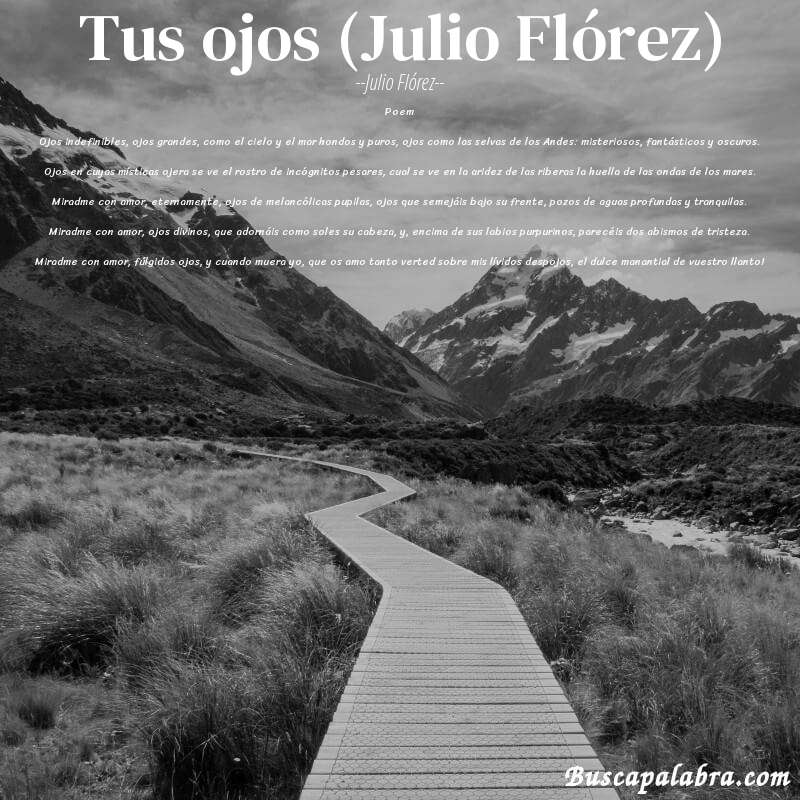 Poema Tus ojos (Julio Flórez) de Julio Flórez con fondo de paisaje