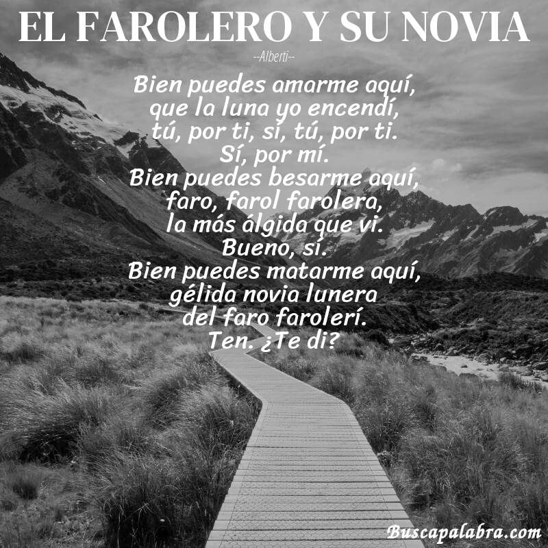 Poema EL FAROLERO Y SU NOVIA de Alberti con fondo de paisaje