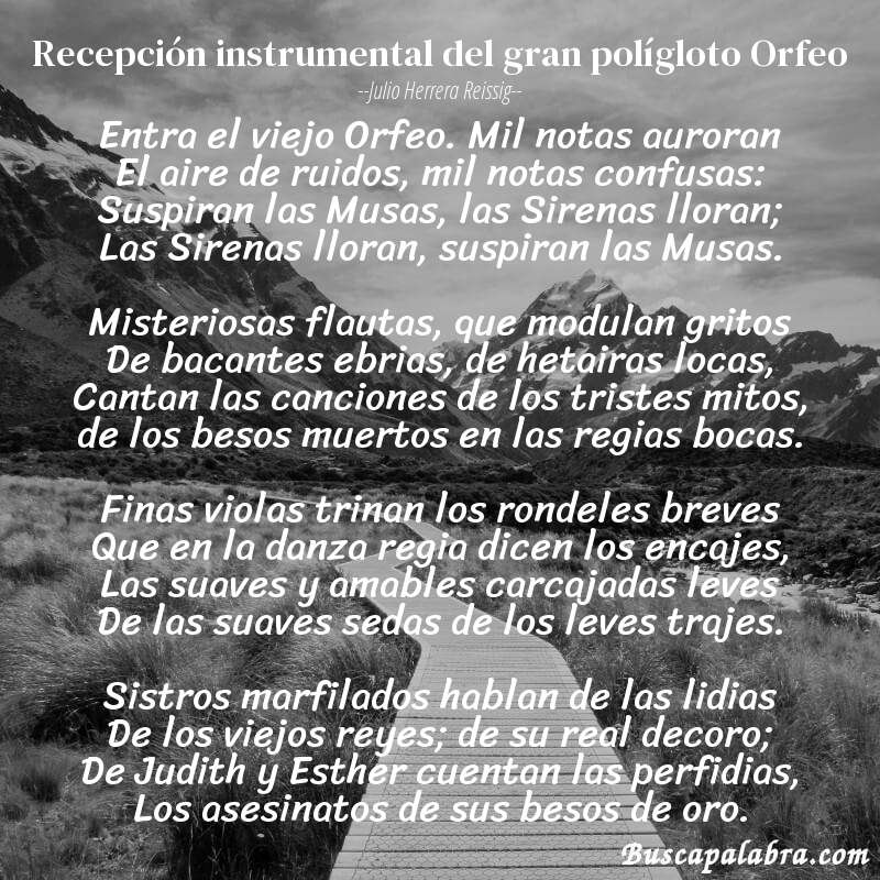 Poema Recepción instrumental del gran polígloto Orfeo de Julio Herrera Reissig con fondo de paisaje