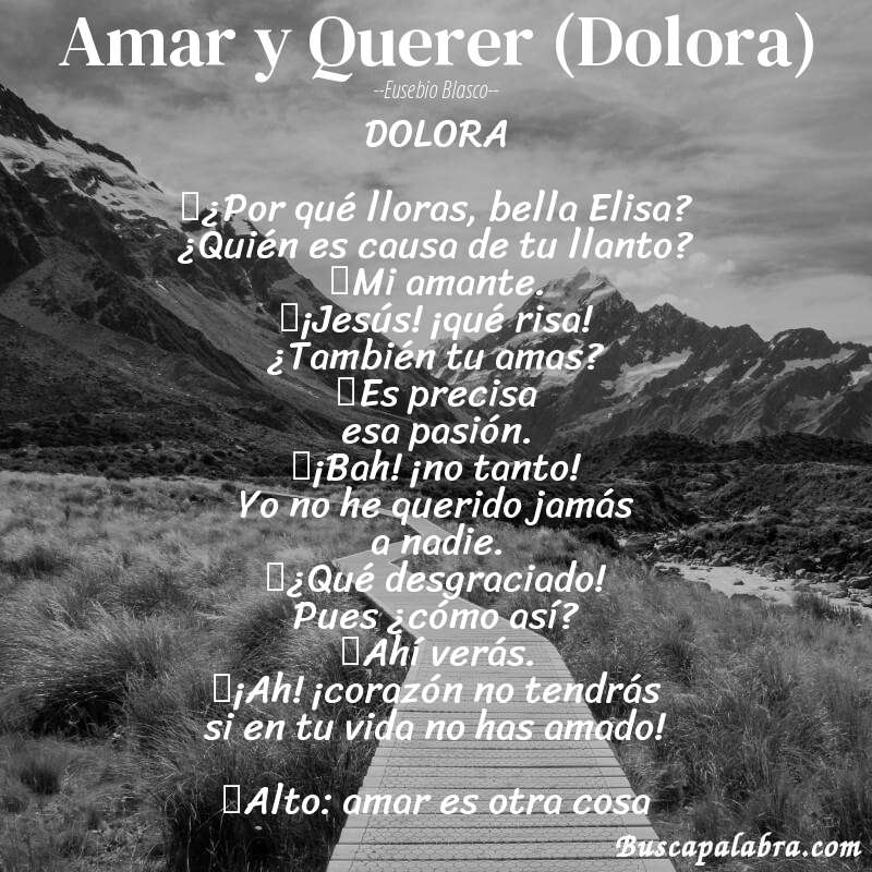 Poema Amar y Querer (Dolora) de Eusebio Blasco con fondo de paisaje