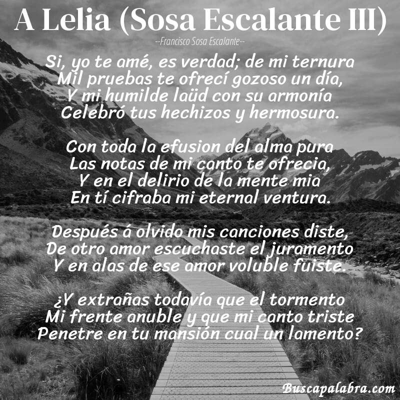 Poema A Lelia (Sosa Escalante III) de Francisco Sosa Escalante con fondo de paisaje