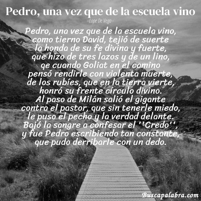 Poema Pedro, una vez que de la escuela vino de Lope de Vega con fondo de paisaje