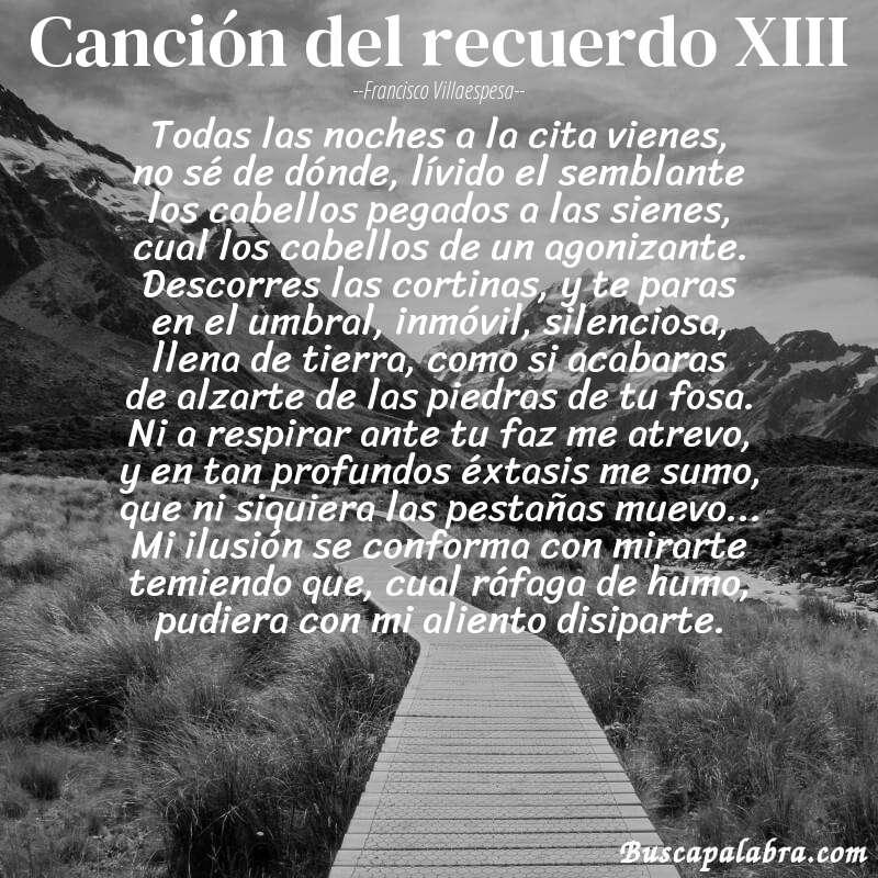 Poema canción del recuerdo XIII de Francisco Villaespesa con fondo de paisaje