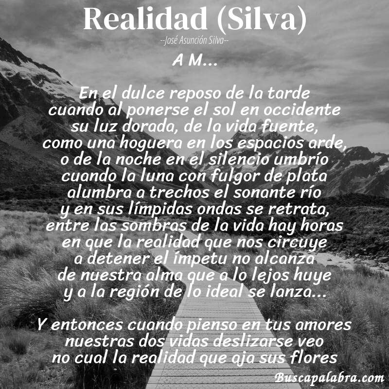 Poema Realidad (Silva) de José Asunción Silva con fondo de paisaje