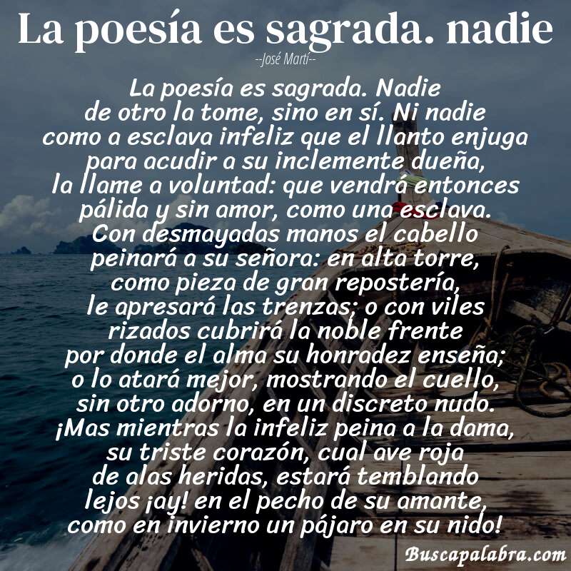 Poema la poesía es sagrada. nadie de José Martí con fondo de barca