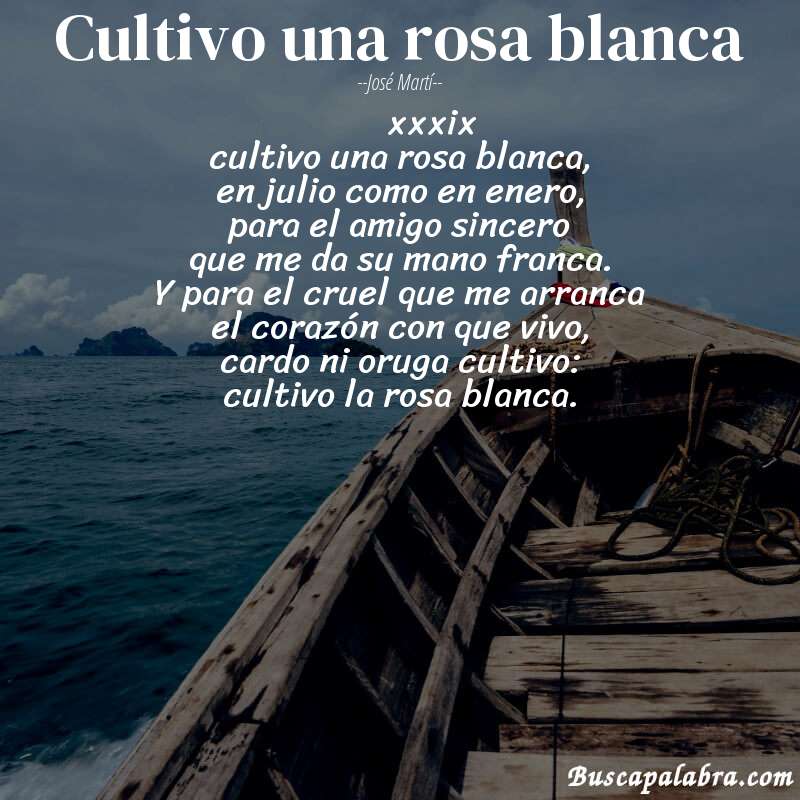 Poema cultivo una rosa blanca de José Martí con fondo de barca