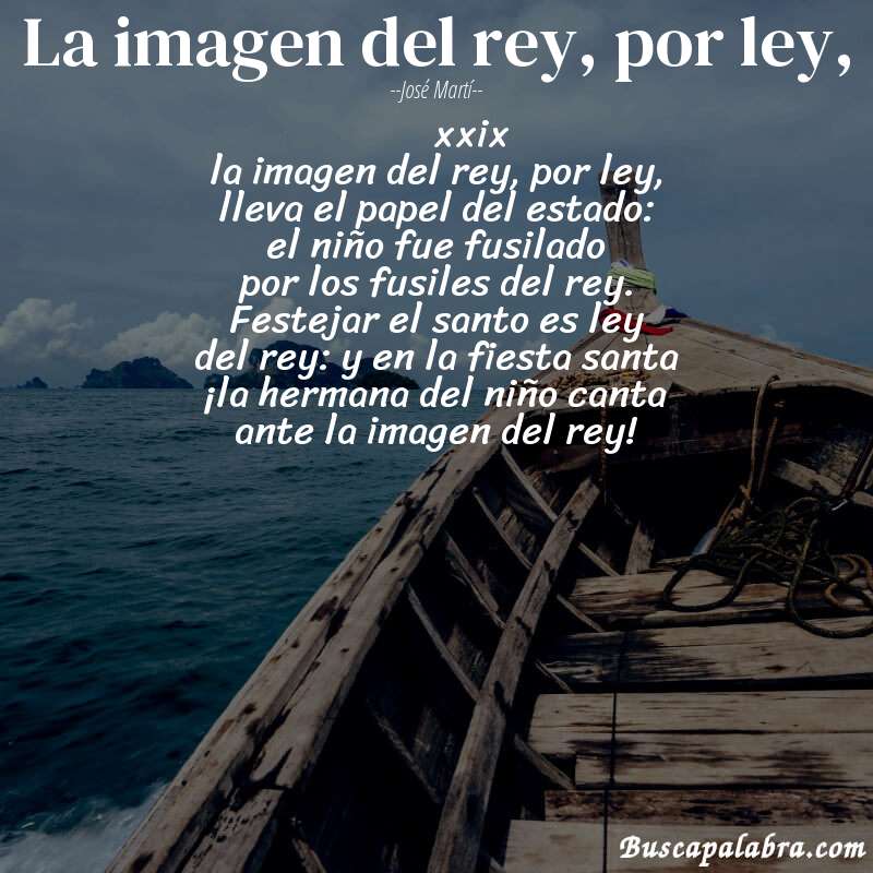 Poema la imagen del rey, por ley, de José Martí con fondo de barca