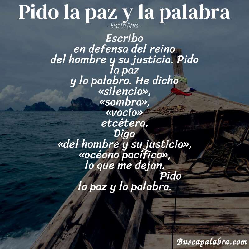 Poema pido la paz y la palabra de Blas de Otero con fondo de barca