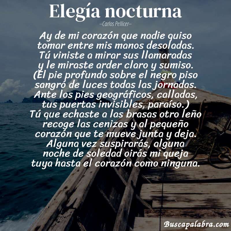 Poema elegía nocturna de Carlos Pellicer con fondo de barca