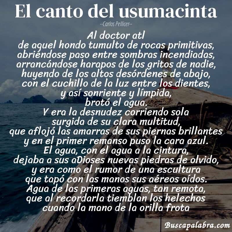 Poema el canto del usumacinta de Carlos Pellicer con fondo de barca