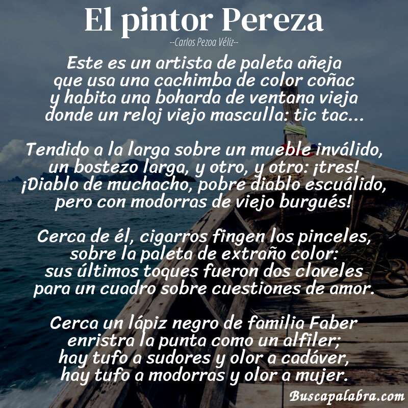 Poema El pintor Pereza de Carlos Pezoa Véliz con fondo de barca