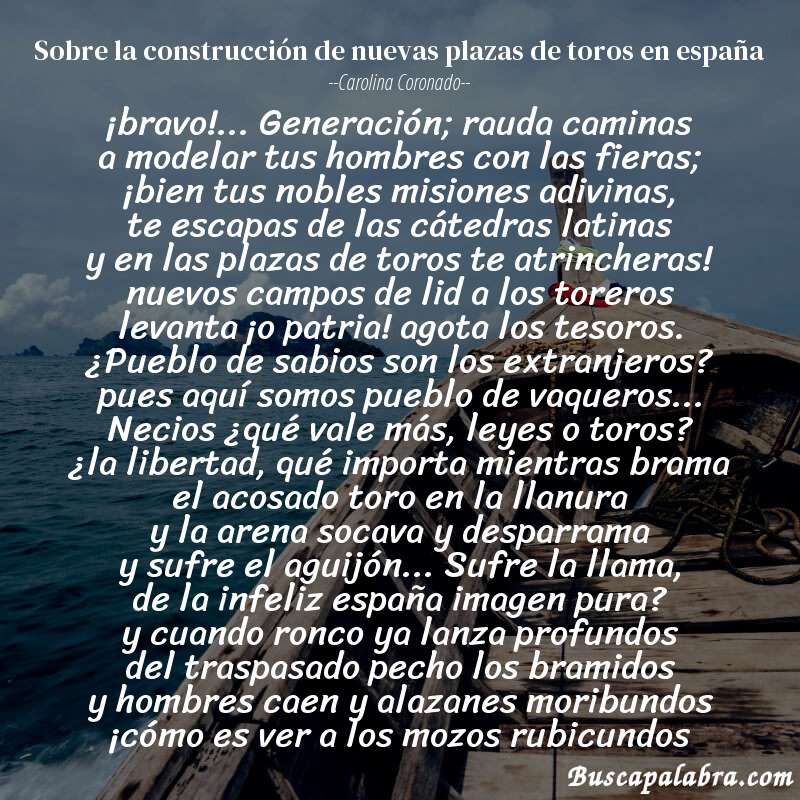 Poema sobre la construcción de nuevas plazas de toros en españa de Carolina Coronado con fondo de barca