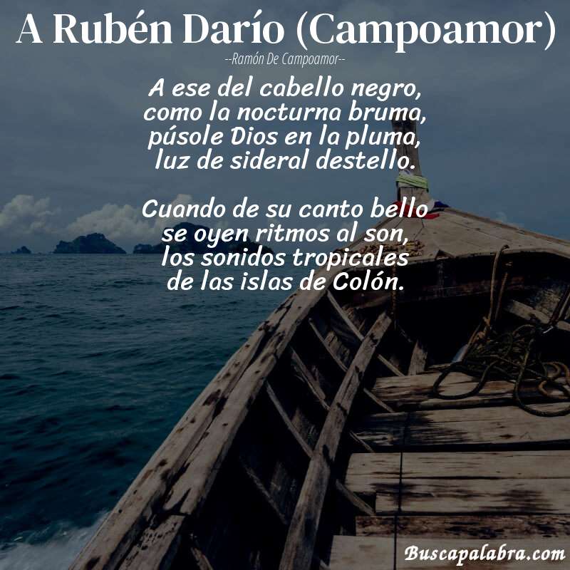 Poema A Rubén Darío (Campoamor) de Ramón de Campoamor con fondo de barca