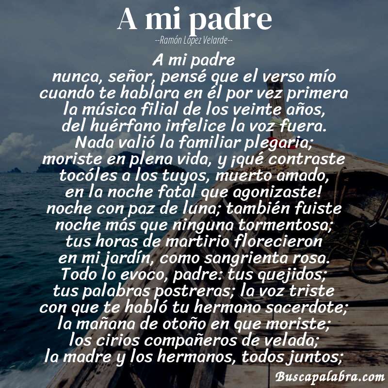 Poema a mi padre de Ramón López Velarde con fondo de barca