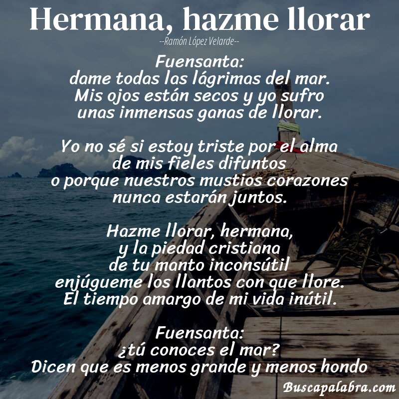 Poema Hermana, hazme llorar de Ramón López Velarde con fondo de barca