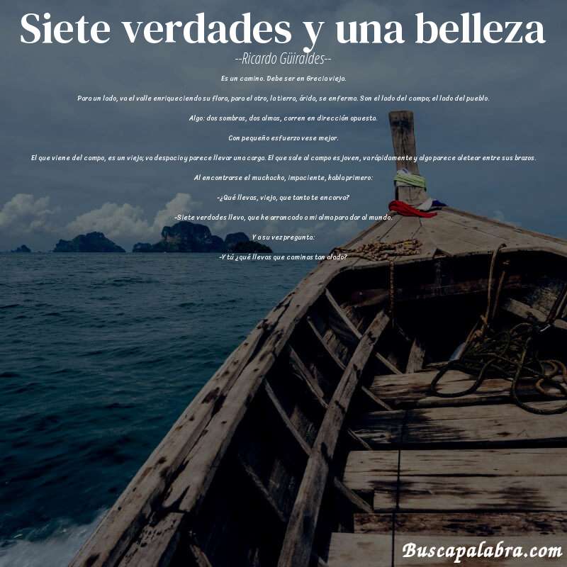 Poema Siete verdades y una belleza de Ricardo Güiraldes con fondo de barca