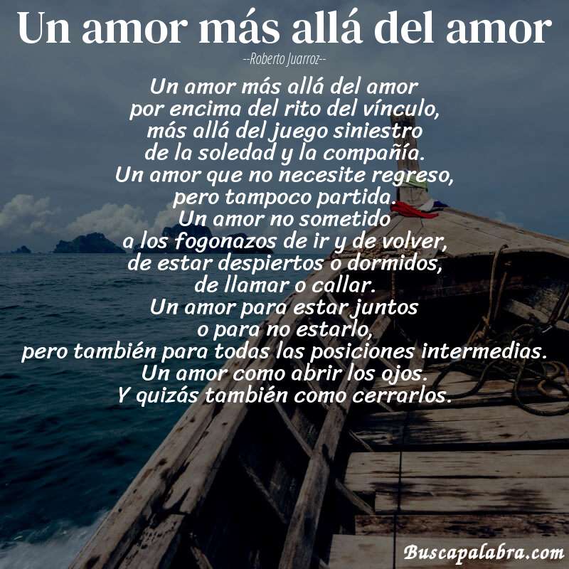 Poema un amor más allá del amor de Roberto Juarroz con fondo de barca