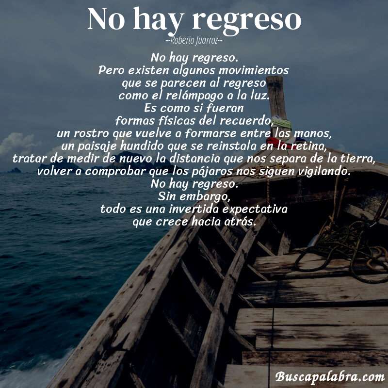 Poema no hay regreso de Roberto Juarroz con fondo de barca