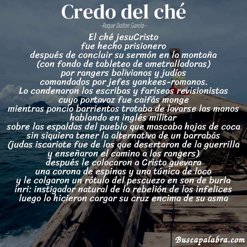 Poema credo del ché de Roque Dalton García con fondo de barca