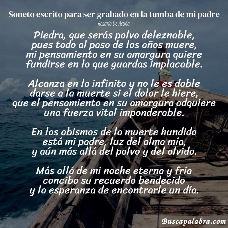 Poema Soneto escrito para ser grabado en la tumba de mi padre de Rosario de Acuña con fondo de barca