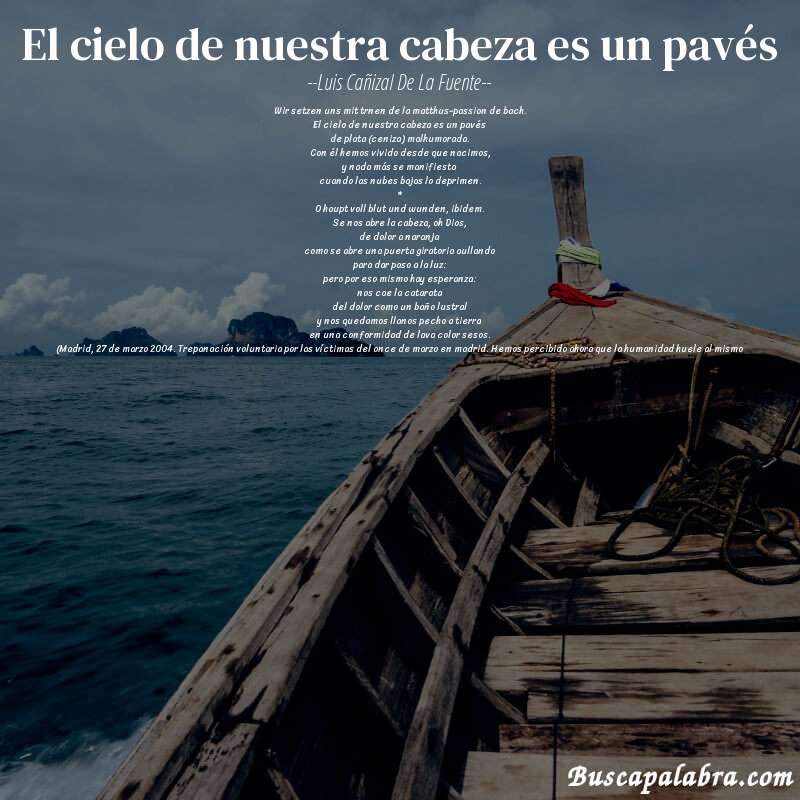 Poema el cielo de nuestra cabeza es un pavés de Luis Cañizal de la Fuente con fondo de barca