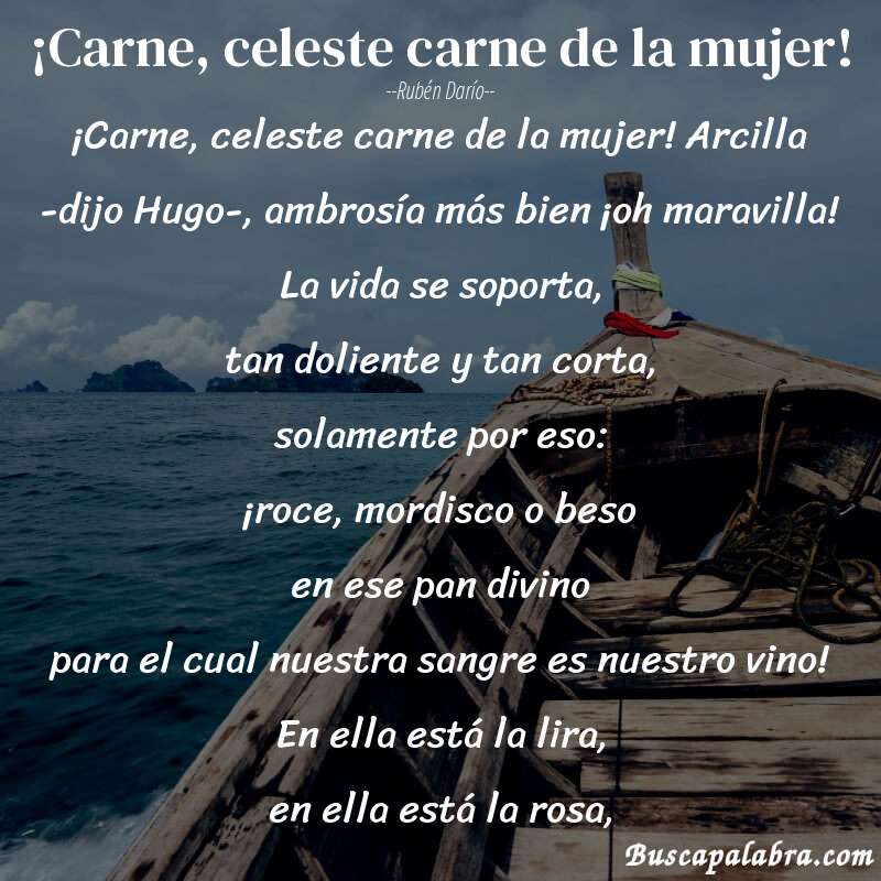 Poema ¡Carne, celeste carne de la mujer! de Rubén Darío con fondo de barca