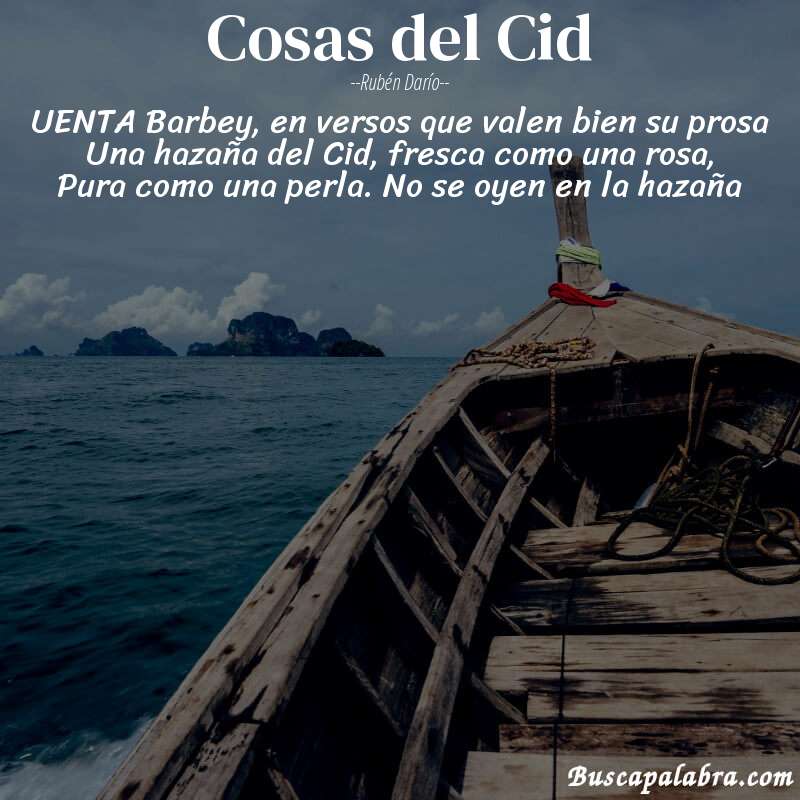 Poema Cosas del Cid de Rubén Darío con fondo de barca