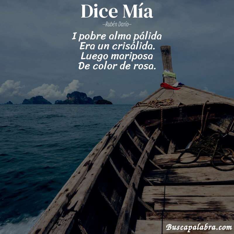 Poema Dice Mía de Rubén Darío con fondo de barca