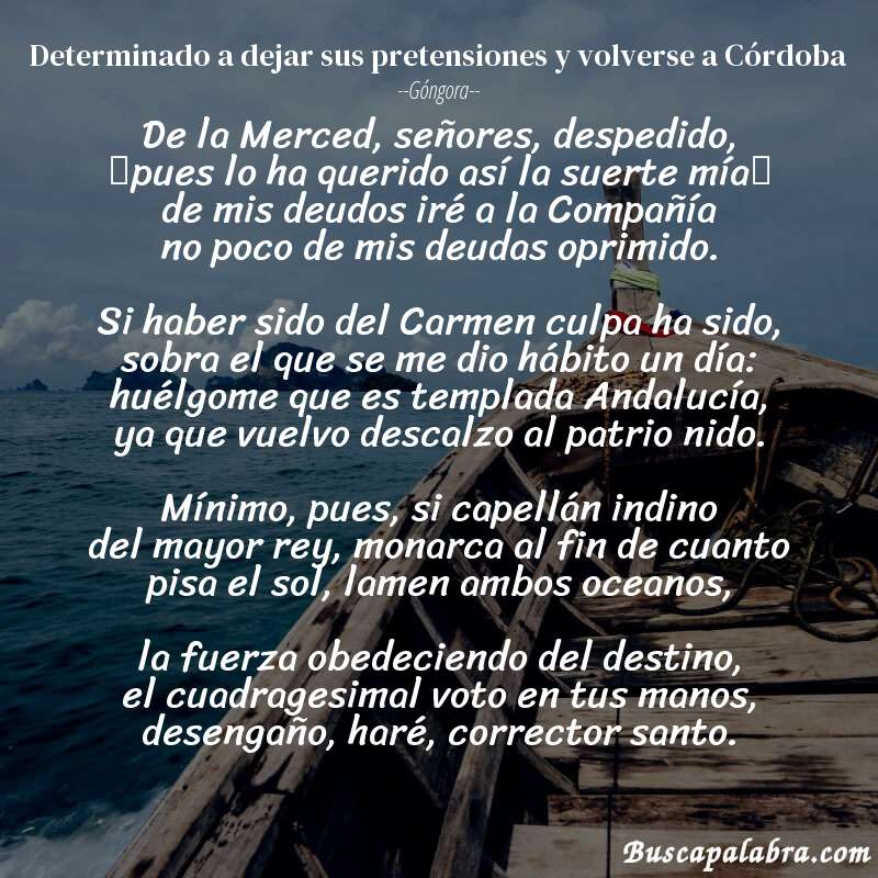 Poema Determinado a dejar sus pretensiones y volverse a Córdoba de Góngora con fondo de barca