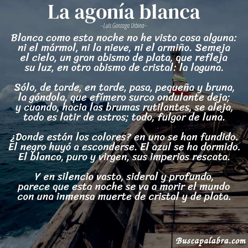 Poema la agonía blanca de Luis Gonzaga Urbina con fondo de barca