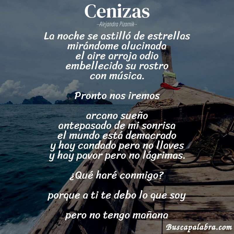 Poema cenizas de Alejandra Pizarnik con fondo de barca