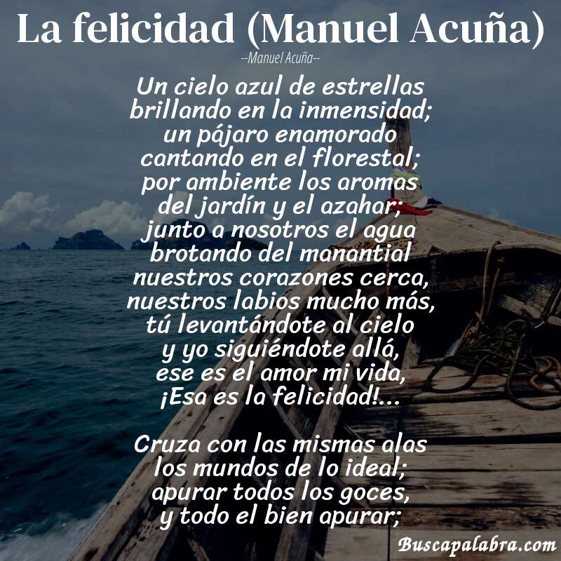 Poema La felicidad (Manuel Acuña) de Manuel Acuña con fondo de barca